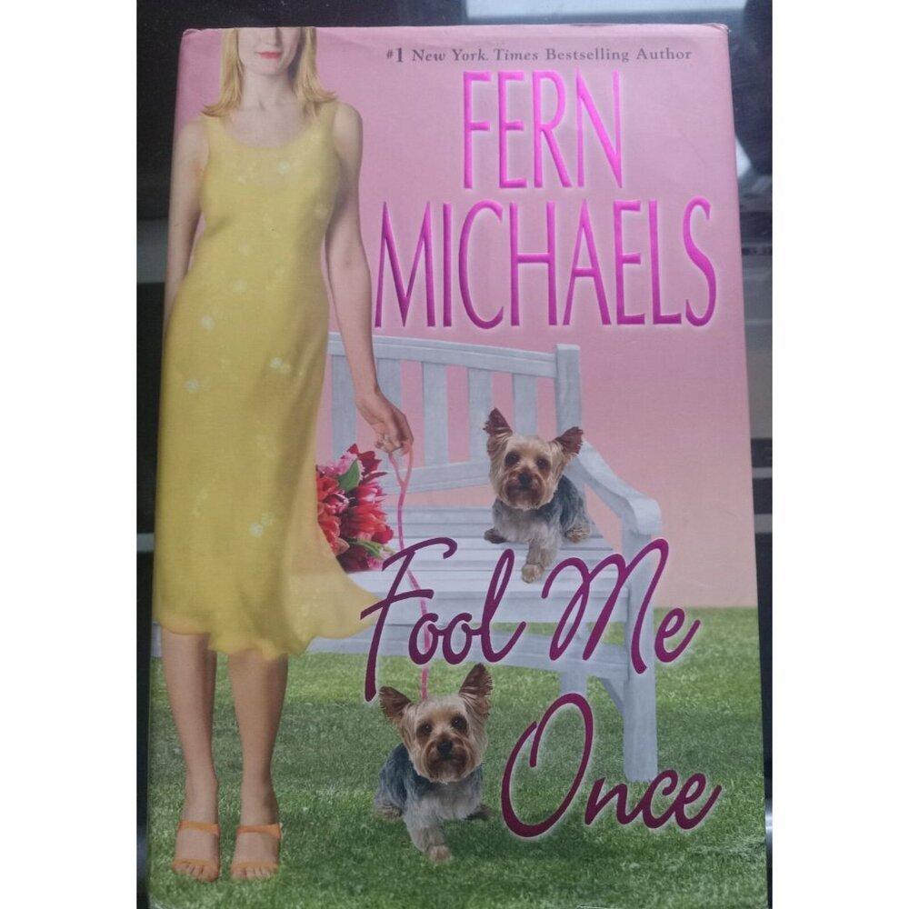 Fool Me Once by Fern Michaels – 2007 Suspense Novel PB VG+